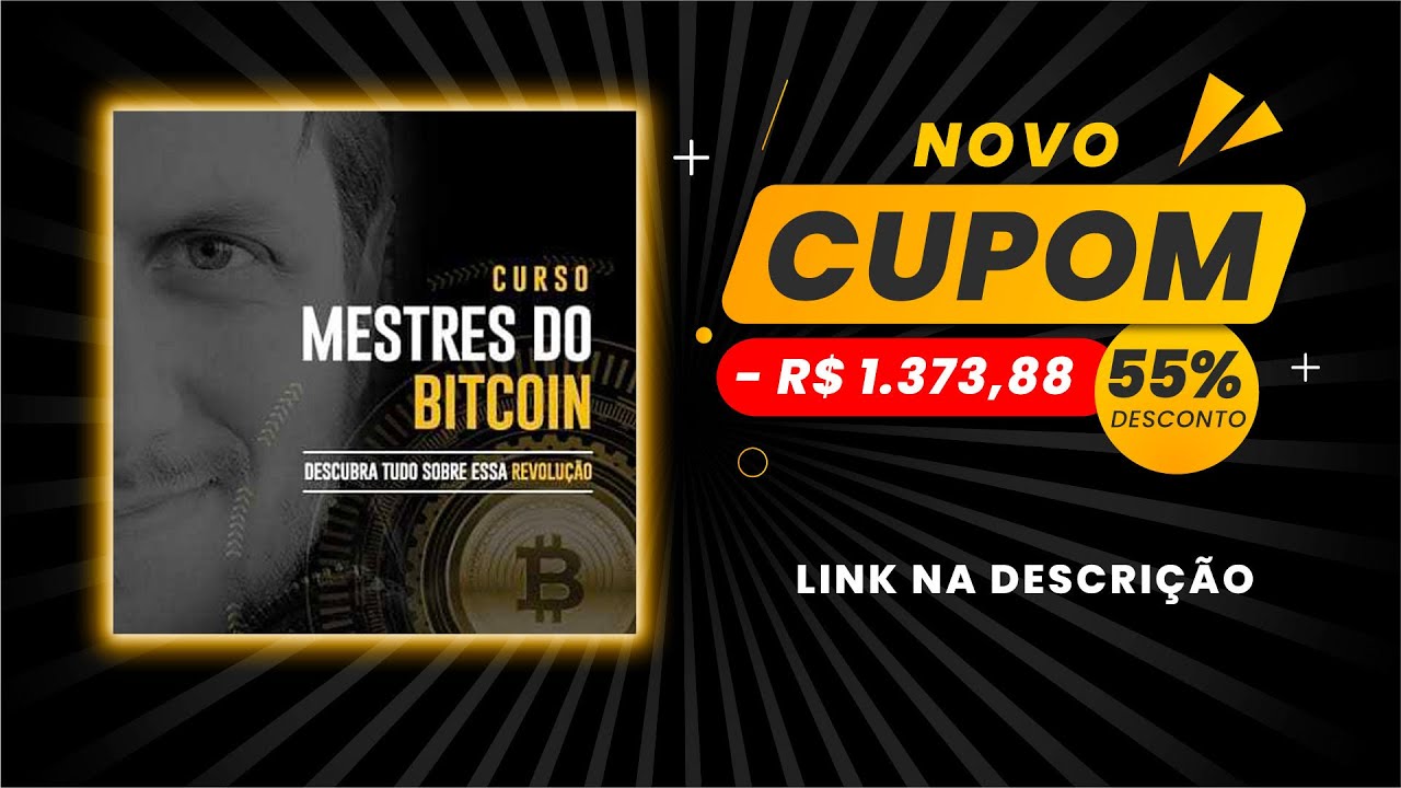 Curso Mestres do Bitcoin 3.0