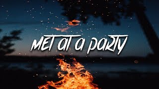 Powfu - met at a party (Lyrics) feat. Kuzu Mellow