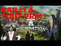 Bailli  tout prix  foundation lets play fr 1