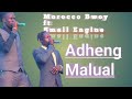 Adheng malual by morocco boy ft small engine  kush broadcast 2023