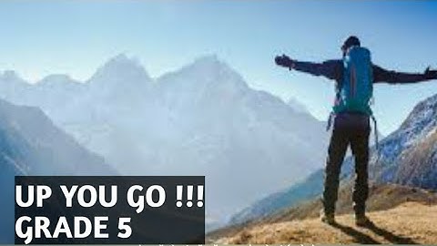 Up you go !! Grade 5 EVS