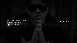 August Alsina R&B Type Beat 'Ride Or Die' Prod By Breezy SOLD!