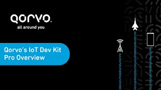Enable Smart IoT with Qorvo's IoT Dev Kit Pro