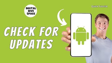 HOW TO CHECK FOR UPDATES ON ANDROID