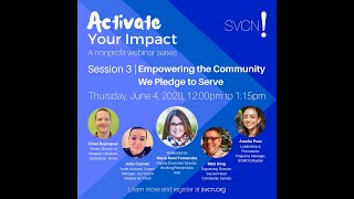 Activate Your Impact- Session 3: Empowering the Community We Pledge to Serve