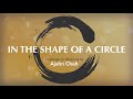 In The Shape Of A Circle Ajahn Chah In The Shape Of A Circle Ajahn Chah