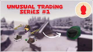 [TF2] Unusual Trading Series in 2023! (EP1)