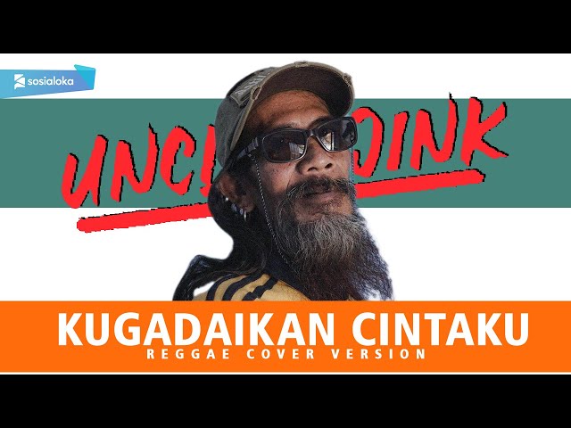 Kugadaikan Cintaku Reggae Version class=