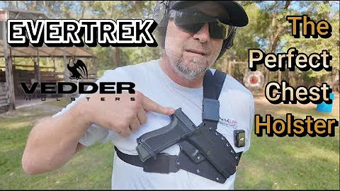 Vedder Holsters EVERTREK / The Best Chest Holster