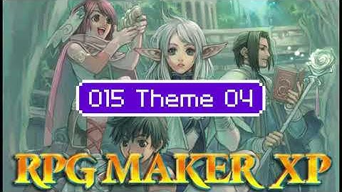 RPG Maker XP Remastered - Theme 04