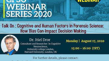 Talk On : Cognitive and Human Factors in Forensic Science