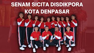 SENAM SICITA - DISDIKPORA KOTA DENPASAR