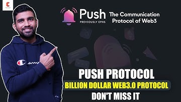 Push Protocol-Next Billion Dollar Protocol Of Web 3.0 | EPNS | #PushProtocol