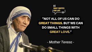 These 54 Mother Teresa Quotes That Inspire Love, Faith, and Hope