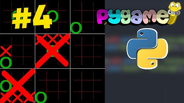 Jeu Python Avec Pygame - Ultimate Tic Tac Toe - Partie 4