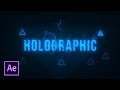 3 Holographic Effects For Motion Graphics & VFX | After Effects Tutorial