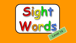 Sight Words  - Level 14  2022/2023