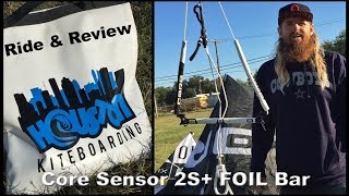 Core Sensor 2S + FOIL Bar and Lines Ride and Review