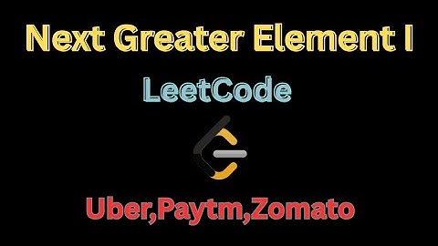 Next Greater Element|LeetCode|Stack|Best way to solve.