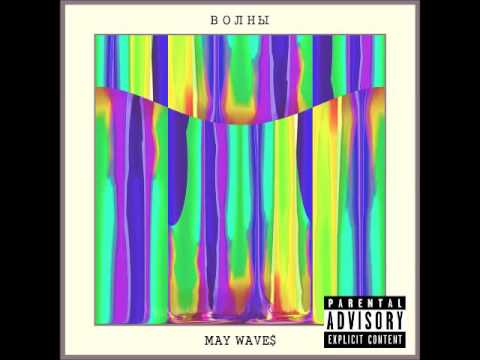 06. May Wave$ - ARIGATO [OFFICIAL AUDIO]