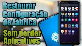 👉Como RESTAURAR AS CONFIGURAÇÕES DE FABRICA no seu Smartphone sem PERDER OS APLICATIVOS 📲 2020 screenshot 4