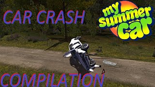 CRASH COMPILATION #1 - My Summer Car