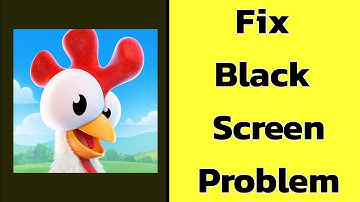 How to Fix Hay Day App Black Screen Error Problem solve on Android