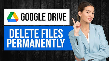 How to Delete Files on Google Drive Permanently | Free Up Storage Space