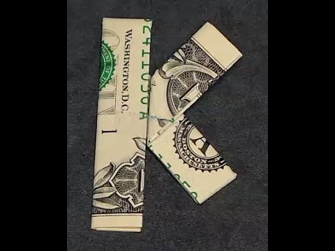 Fold Origami Dollar Bill Alphabet Letter K - YouTube