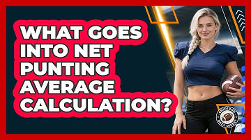 What Goes Into Net Punting Average Calculation?