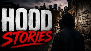 Hood Stories