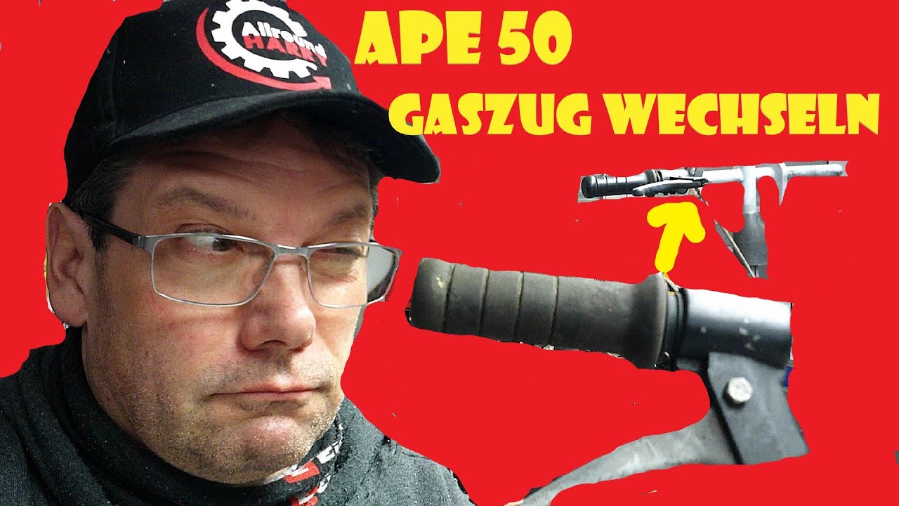 Piaggio Ape 50 Gaszug wechseln @ApeHarry 