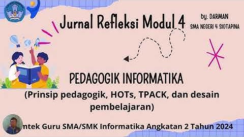 Resume Modul 4 Bimtek Guru Informatika Tahun 2024 Angkatan 2 Terkait Pedagogik Informatika.