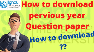How to download IGNOU previous year question paper l all subject l all year l all course l IGNOU