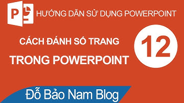 Cách đánh số trang trong Powerpoint, chèn ngày tháng vào slide