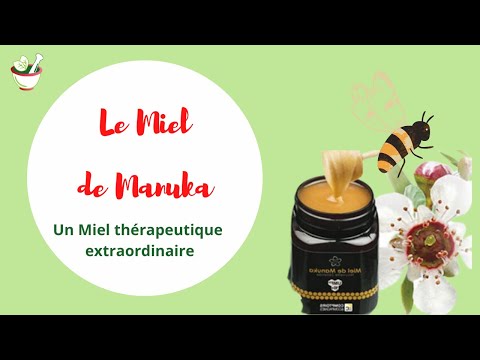 Qu'est ce que le miel de Manuka ?