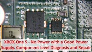 XBOX One S No Power with Good Power Supply. Diagnosis and Repair Tutorial -  YouTube