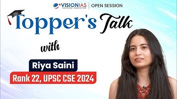 Topper’s Talk | Riya Saini | AIR 22 | UPSC CSE 2024