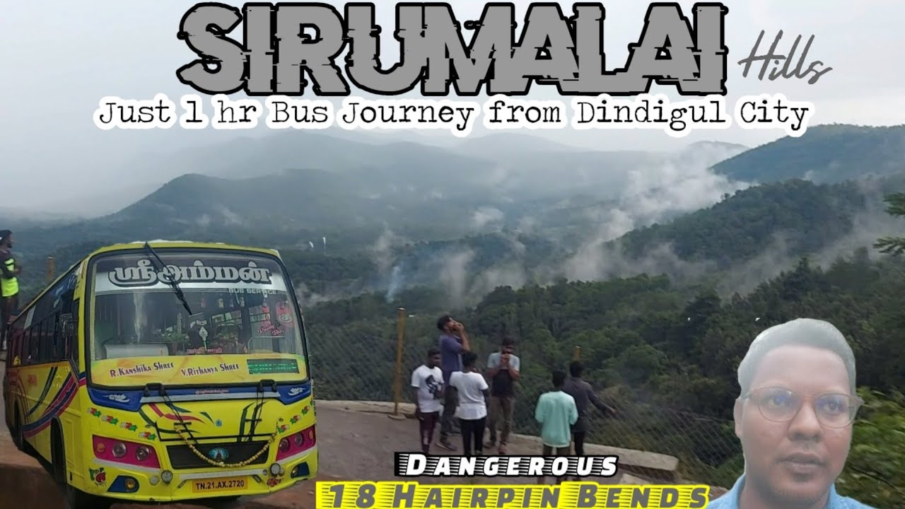 🚍 Dindigul - Sirumalai Hills Bus Journey | Sri Amman Bus | Beautiful Eastern Ghat | Travel Advisor