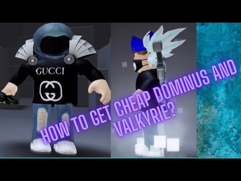 How To Get Cheap Dominus And Valkyrie In Roblox Youtube - roblox valkyrie gfx