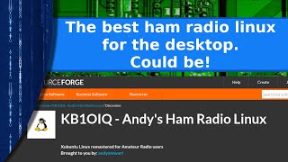 Ham Radio & Linux   Andys Ham Radio Linux distribution for the desktop.