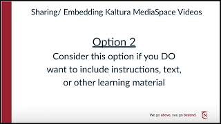 Share embed Kaltura MediaSpace s into D2L