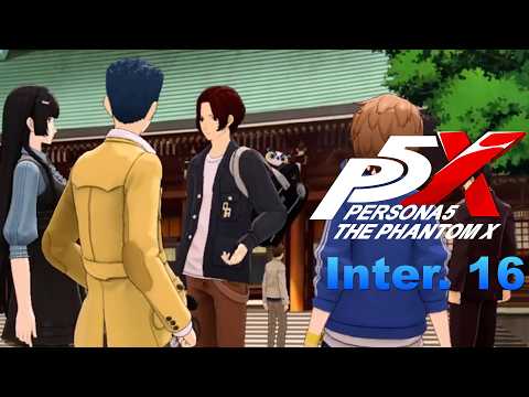 Media Hunter Plays - Persona 5: The Phantom X Intermission 16