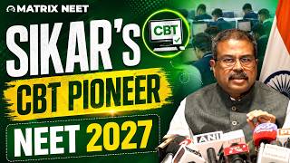 Sikar's First CBT Mock Tests for NEET 2027 — Only at Matrix Sikar