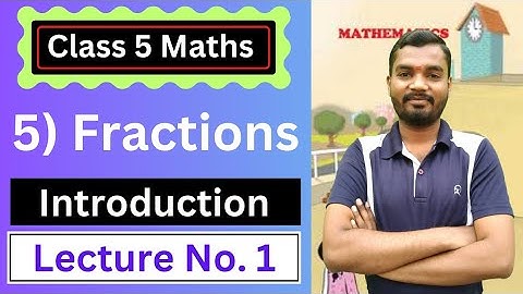 5) Fractions | Class 5 Maths | Lecture 1 | Maharashtra Board | Aio Academy | By Satish Bobade