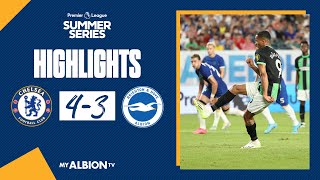 Summer Series Highlights: Chelsea 4 Albion 3