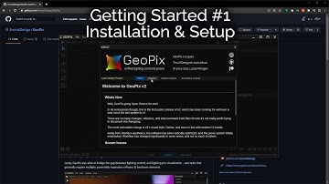 GeoPix V2 - Getting Started #1 - Installation & Setup