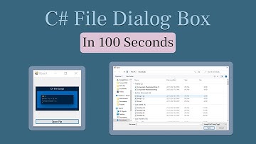 C# File Dialog Box In 100 Seconds