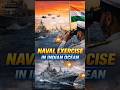 Indian Navy Shows Power in the Indian Ocean | Major Naval Exercise .