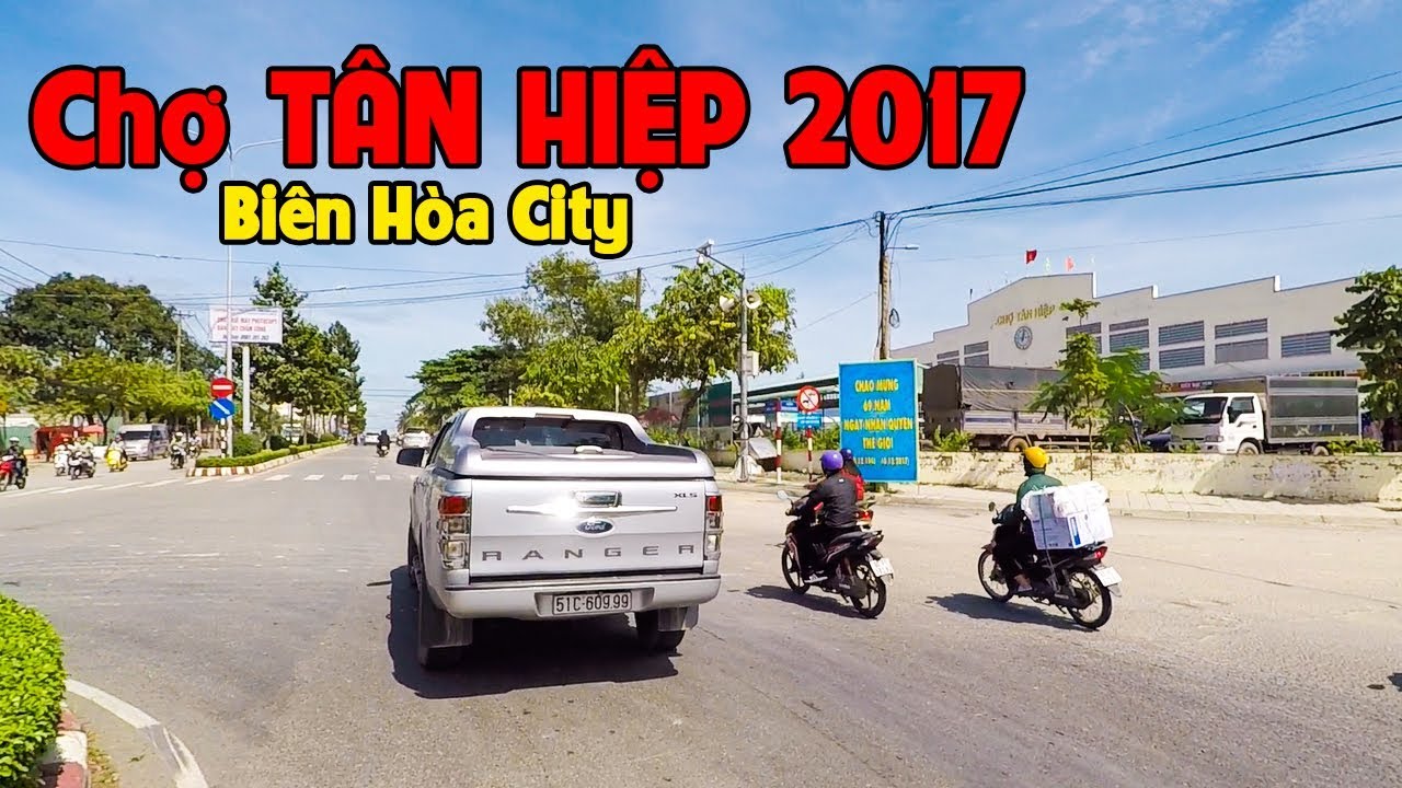 Đi từ Võ Thị Sáu qua Phan Trung, đường Đồng Khởi, Chợ Tân Hiệp, đường Nguyễn Ái Quốc, Biên Hòa City - YouTube